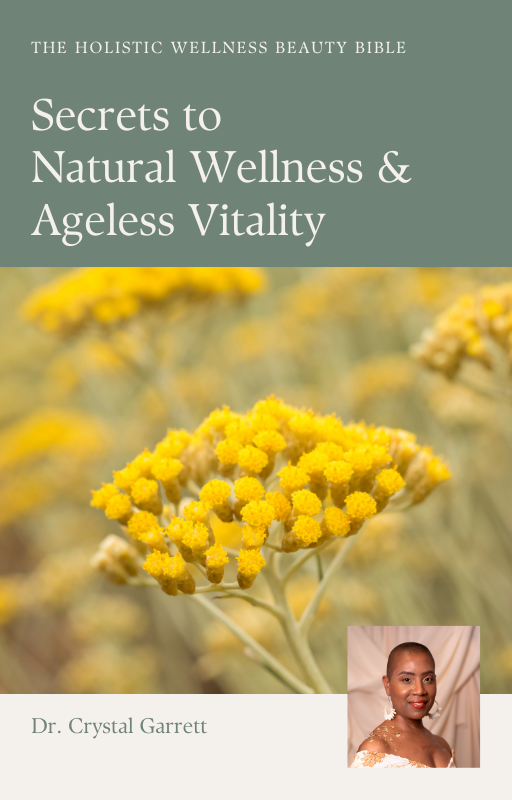 *The Holistic Wellness Beauty Bible